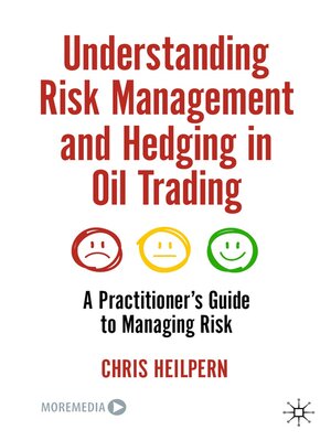 cover image of Understanding Risk Management and Hedging in Oil Trading